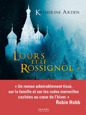 cover image of Trilogie d'une nuit d'hiver (Tome 1)--L'Ours et le Rossignol
